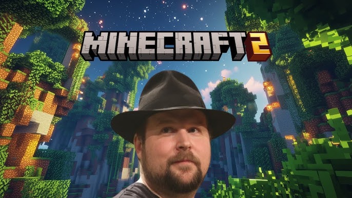 Minecraft 2 ? C'était du flan...